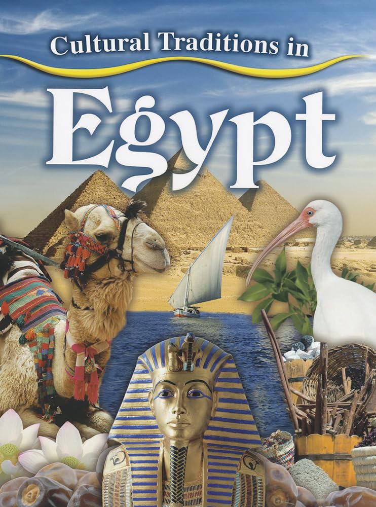 Cultural Traditions in Egypt (Cultural Traditions in My World),Used