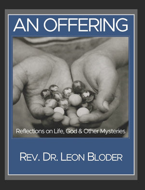 An Offering: Reflections On Life, God And Other Mysteries,Used