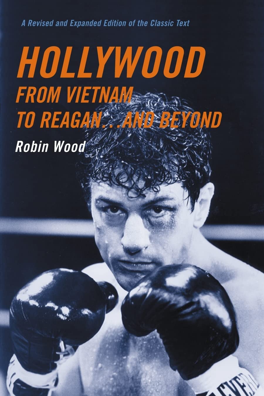 Hollywood from Vietnam to Reagan...and Beyond,Used