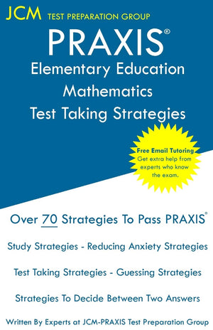 PRAXIS Elementary Education Mathematics  Test Taking Strategies: PRAXIS 5003  Multiple Subjects Exam  Free Online Tutoring  ,Used