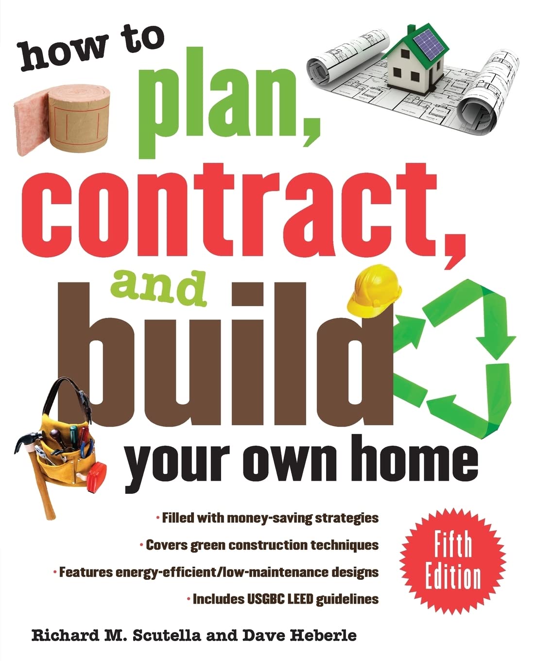 How to Plan, Contract, and Build Your Own Home, Fifth Edition: Green Edition (How to Plan, Contract & Build Your Own Home),Used