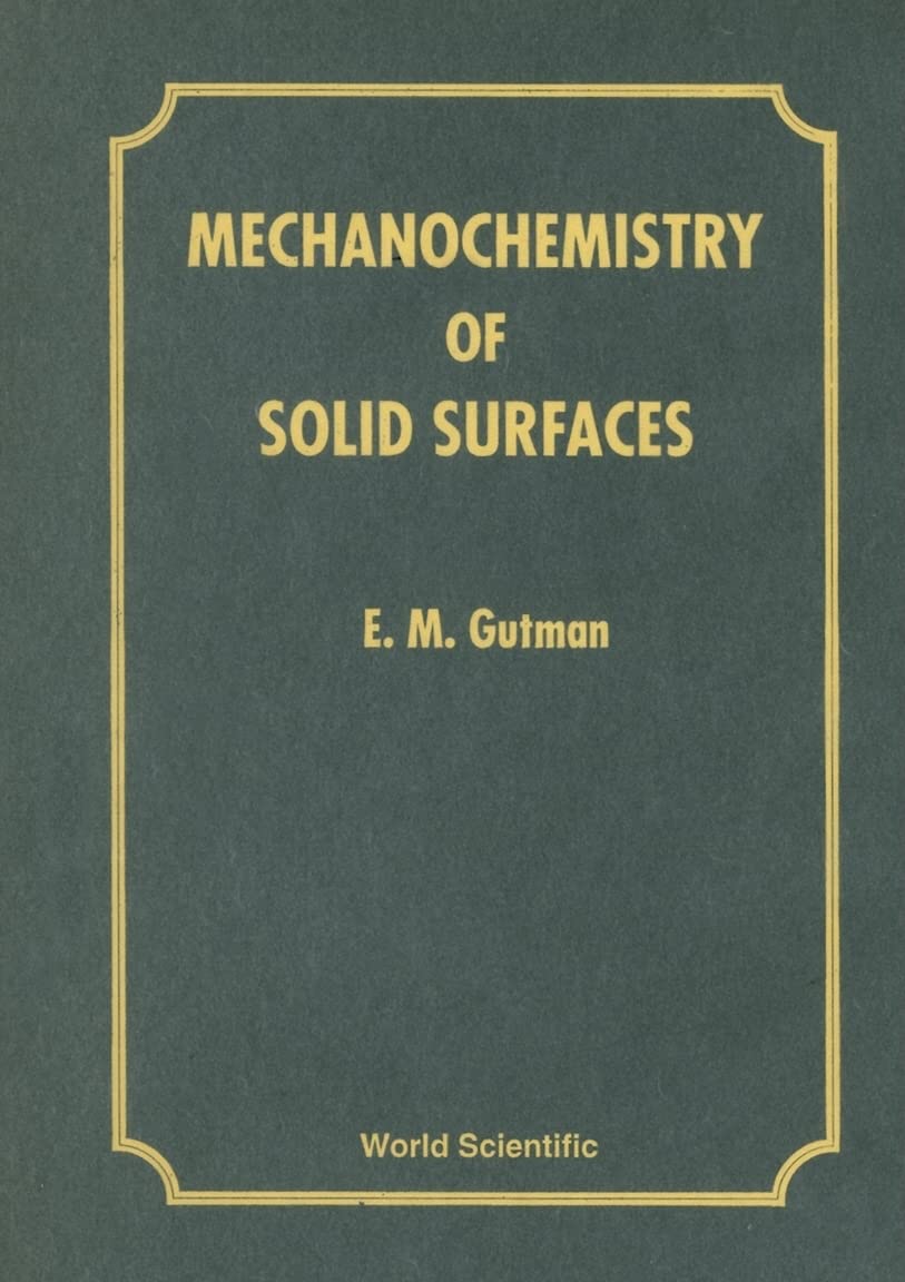 Mechanochemistry of Solid Surfaces,Used