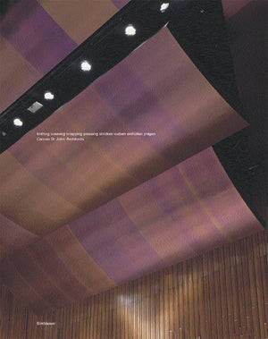 Caruso St John Architects: Knitting Weaving Wrapping Pressing (English and German Edition),Used