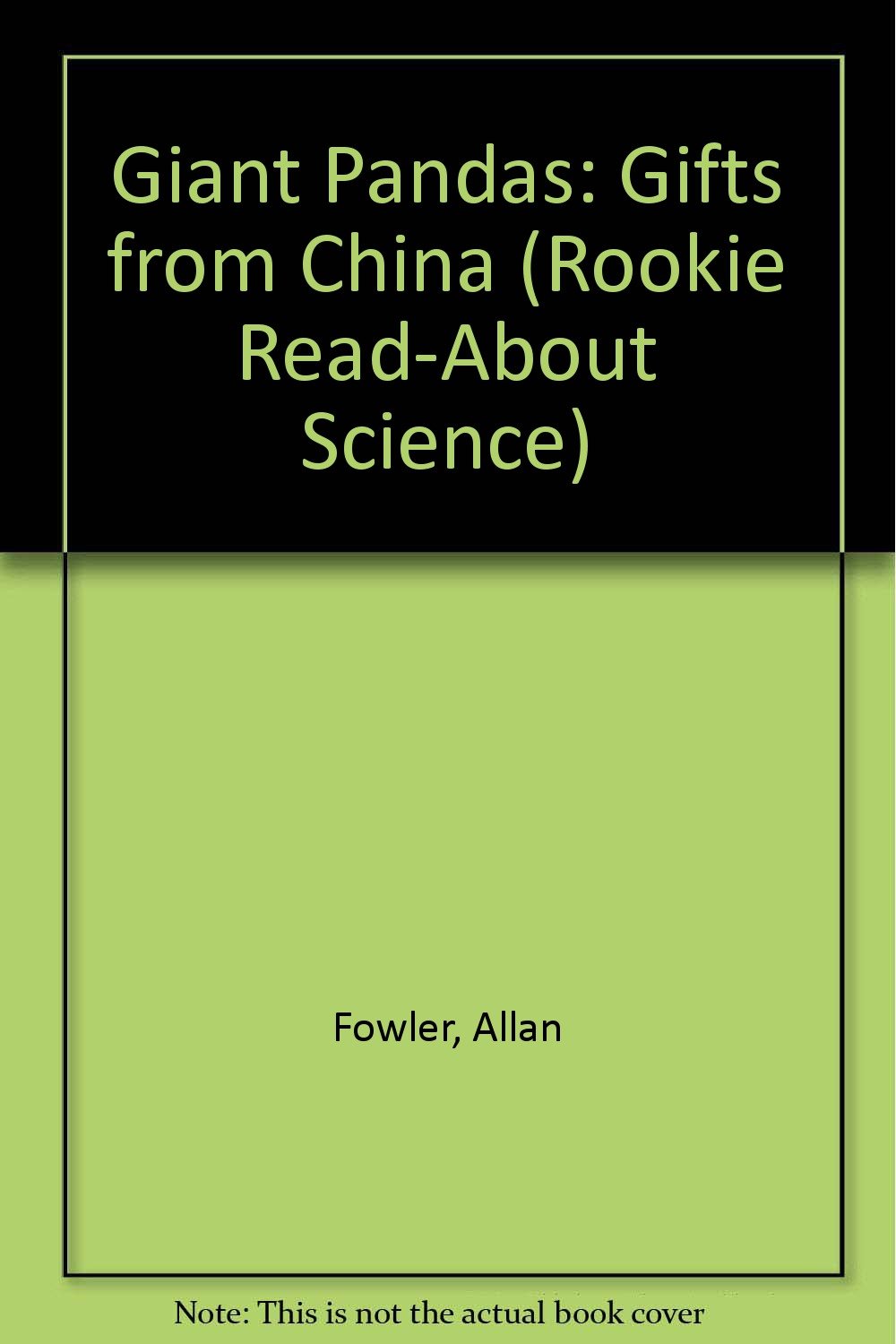 Giant Pandas: Gifts from China (Rookie ReadAbout Science),Used