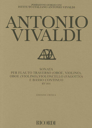 Sonata for Transverse Flute Oboe Violoncello and Basso Continuo RV801: Critical Edition Score,Used