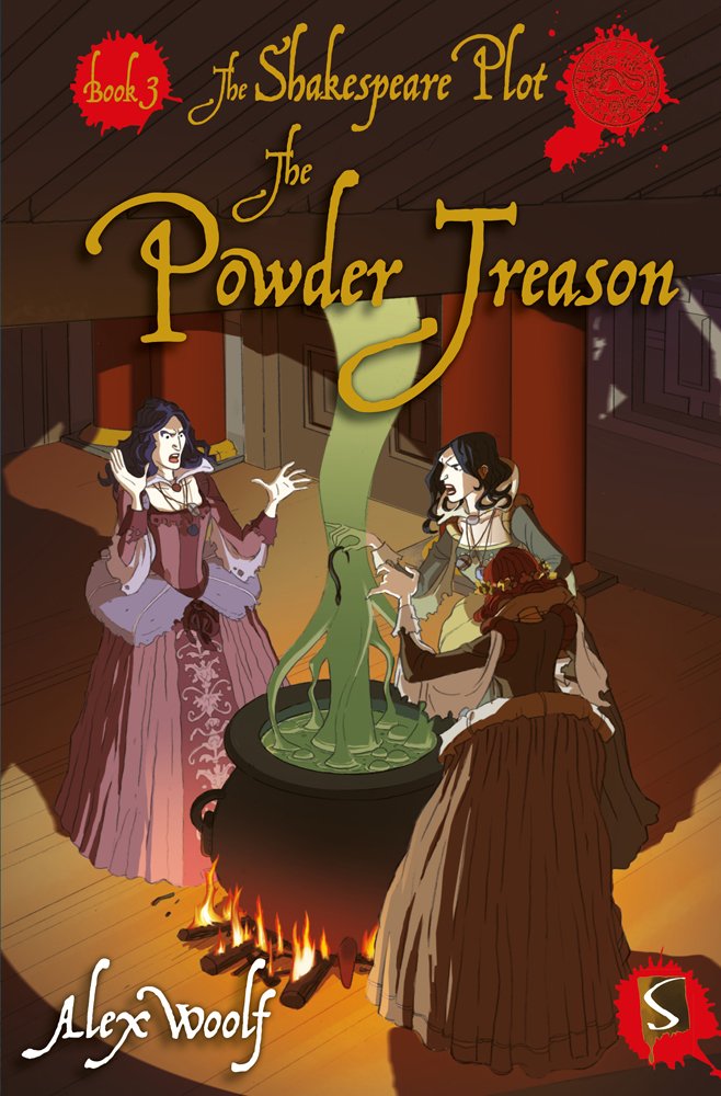 The Powder Treason: Book 3 (The Shakespeare Plot)
