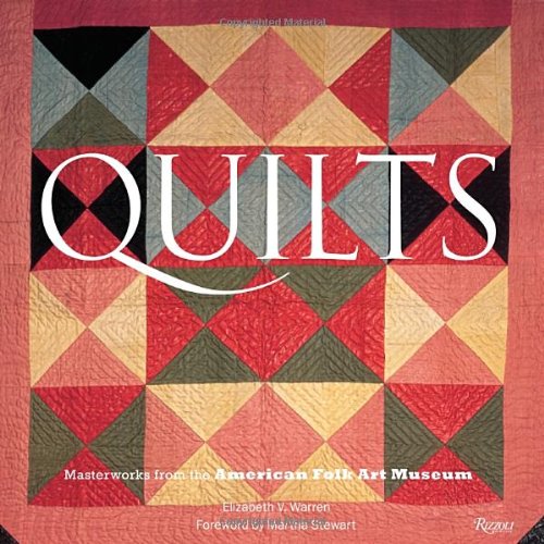 Quilts: Masterworks from the American Folk Art Museum,Used