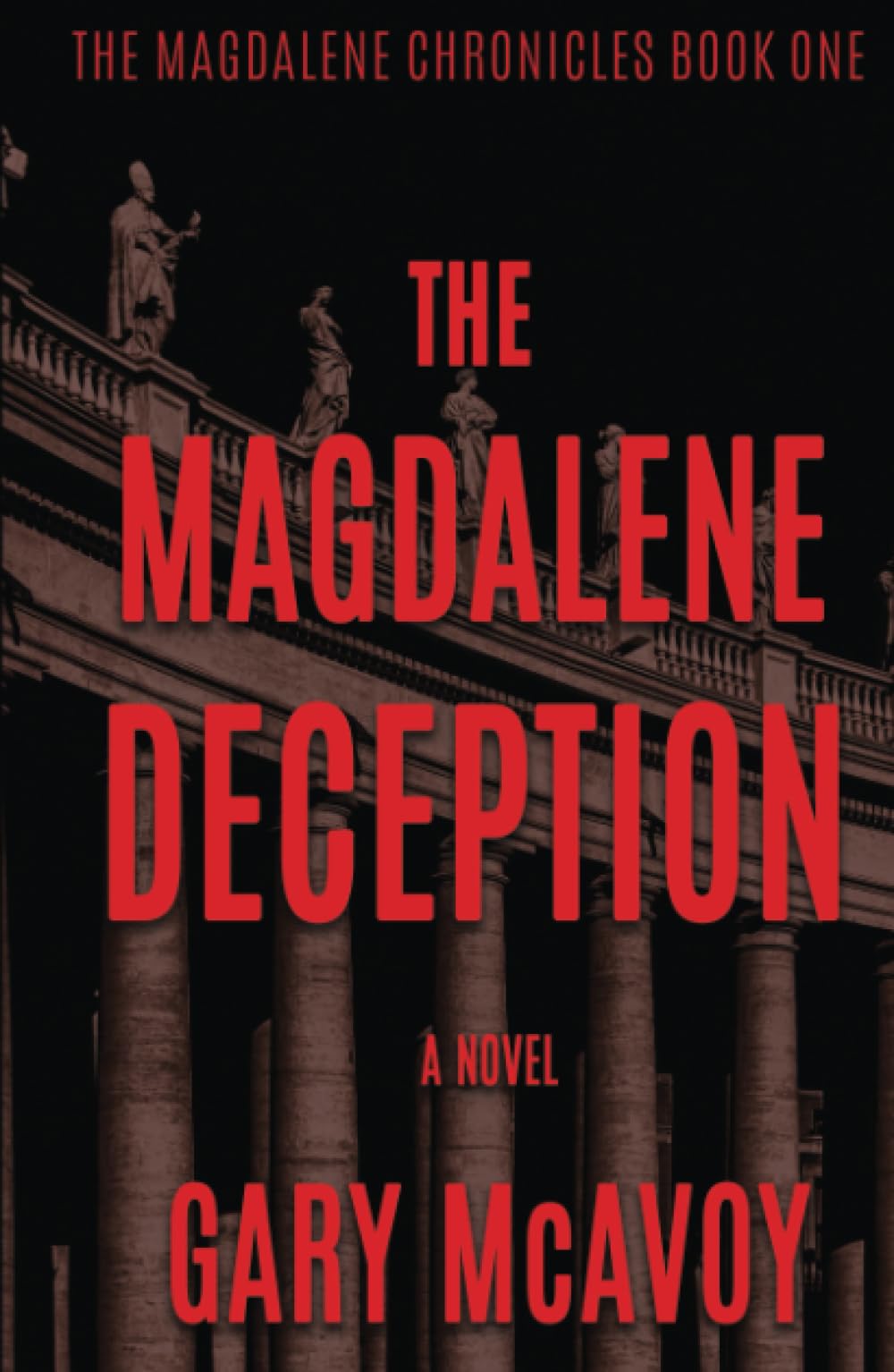 The Magdalene Deception (The Magdalene Chronicles),Used