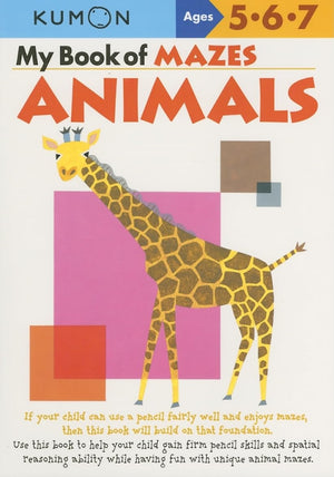 Kumon My Book Of Mazes: Animals (Kumon Workbooks),New