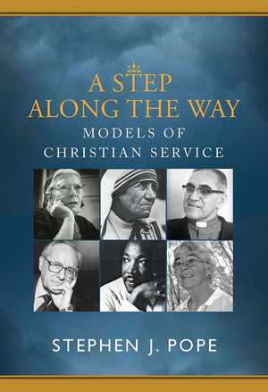 A Step Along the Way: Models of Christian Service,Used