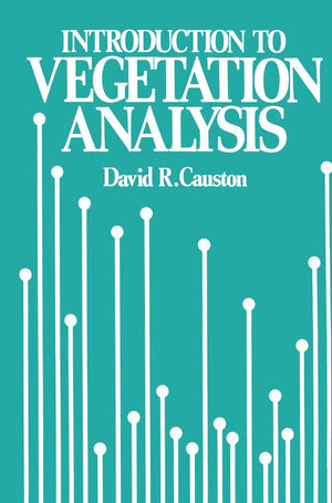 An Introduction to Vegetation Analysis: Principles, practice and interpretation,Used