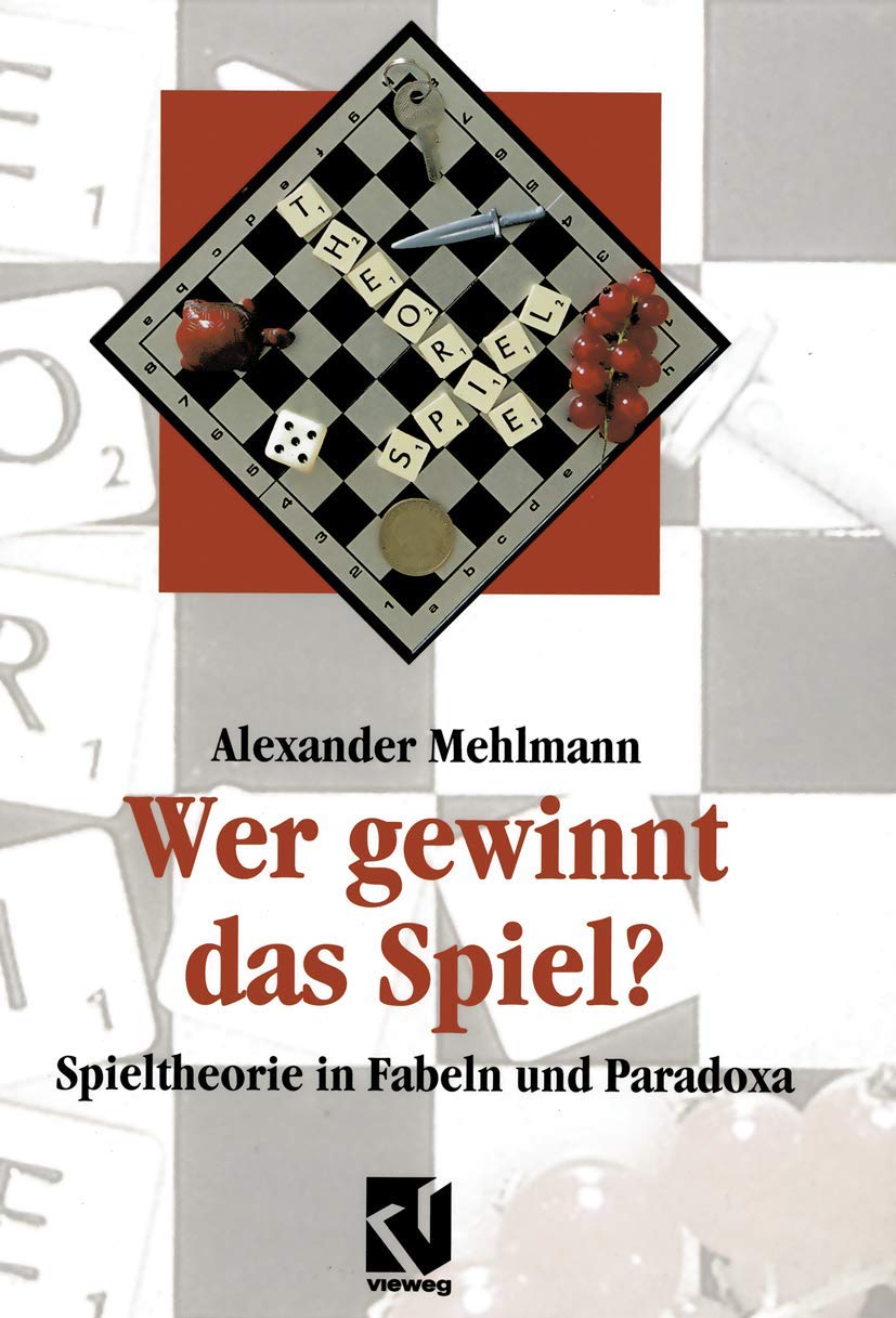 Wer gewinnt das Spiel?: Spieltheorie in Fabeln und Paradoxa (Facetten) (German Edition),Used