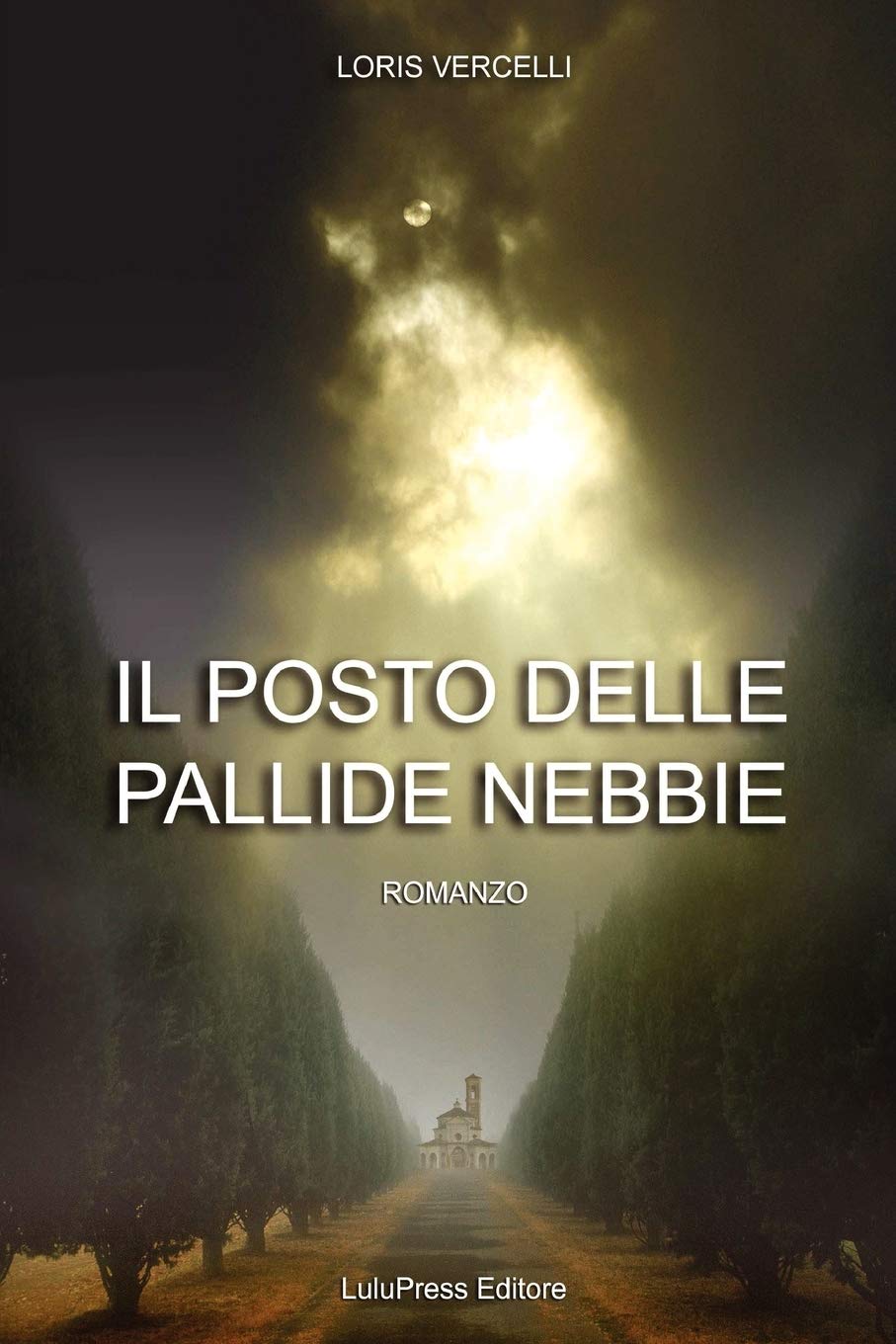 Il Posto Delle Pallide Nebbie (Italian Edition),New