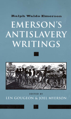 Emerson's Antislavery Writings,New
