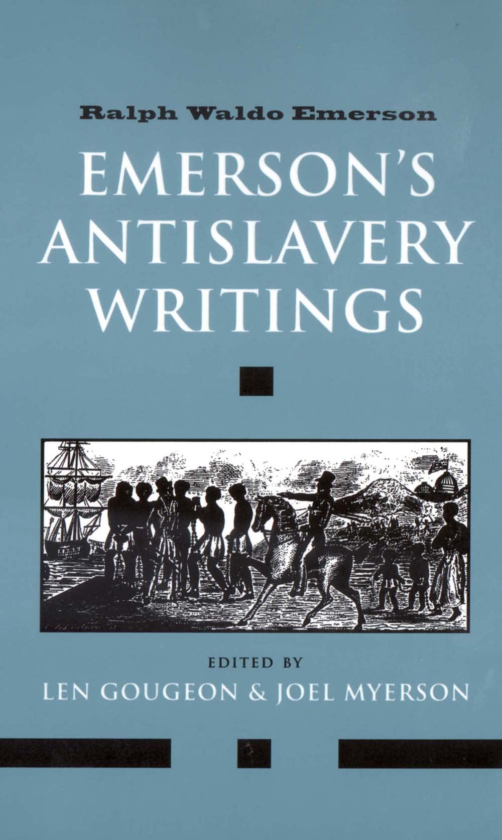 Emerson's Antislavery Writings,Used