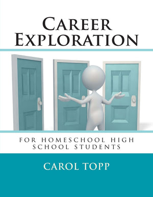 Career Exploration: for homeschool high school students,Used