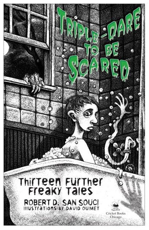 TripleDare to Be Scared: Thirteen Further Freaky Tales,Used
