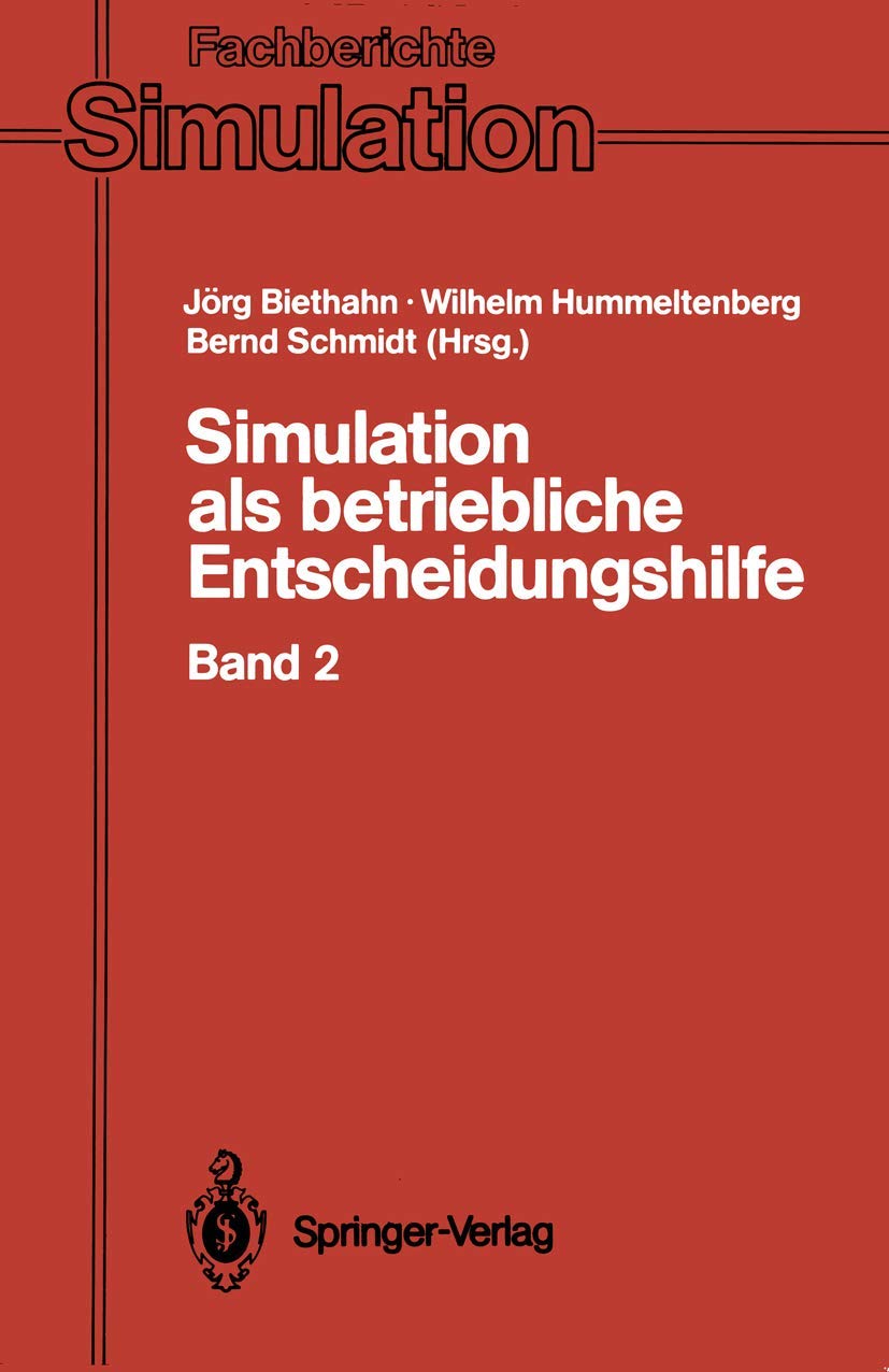 Simulation als betriebliche Entscheidungshilfe: Band 2 (Fachberichte Simulation, 15) (German Edition),Used