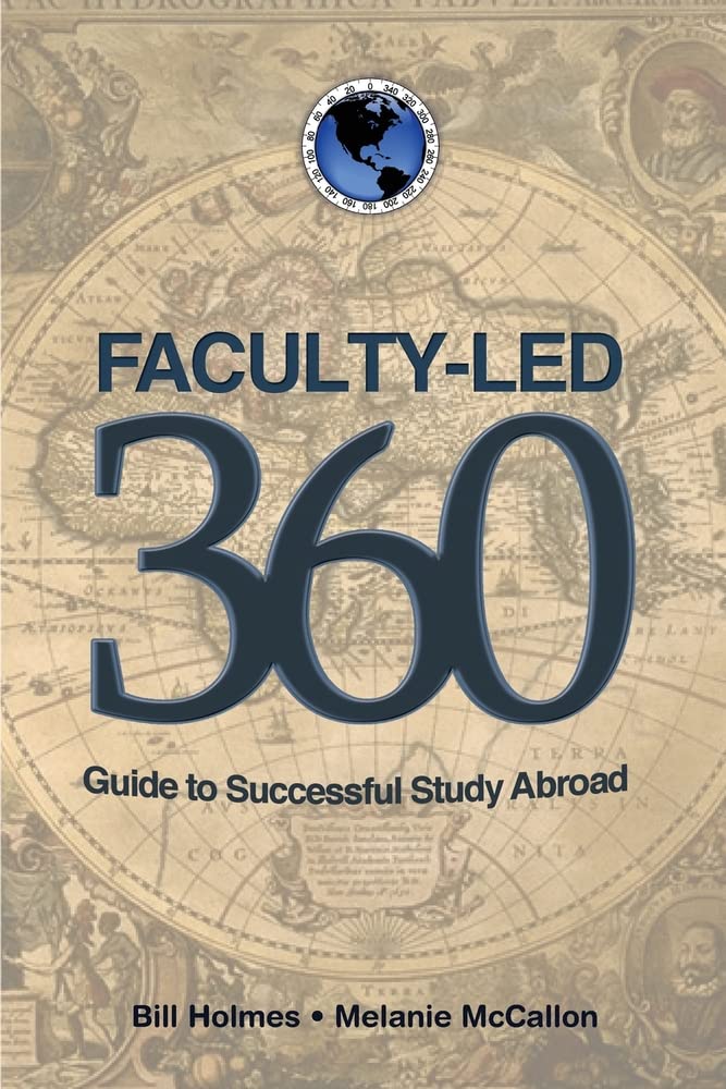 FacultyLed 360: Guide to Successful Study Abroad,Used