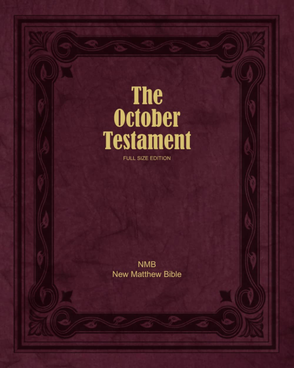 The October Testament: Full Size Edition,Used