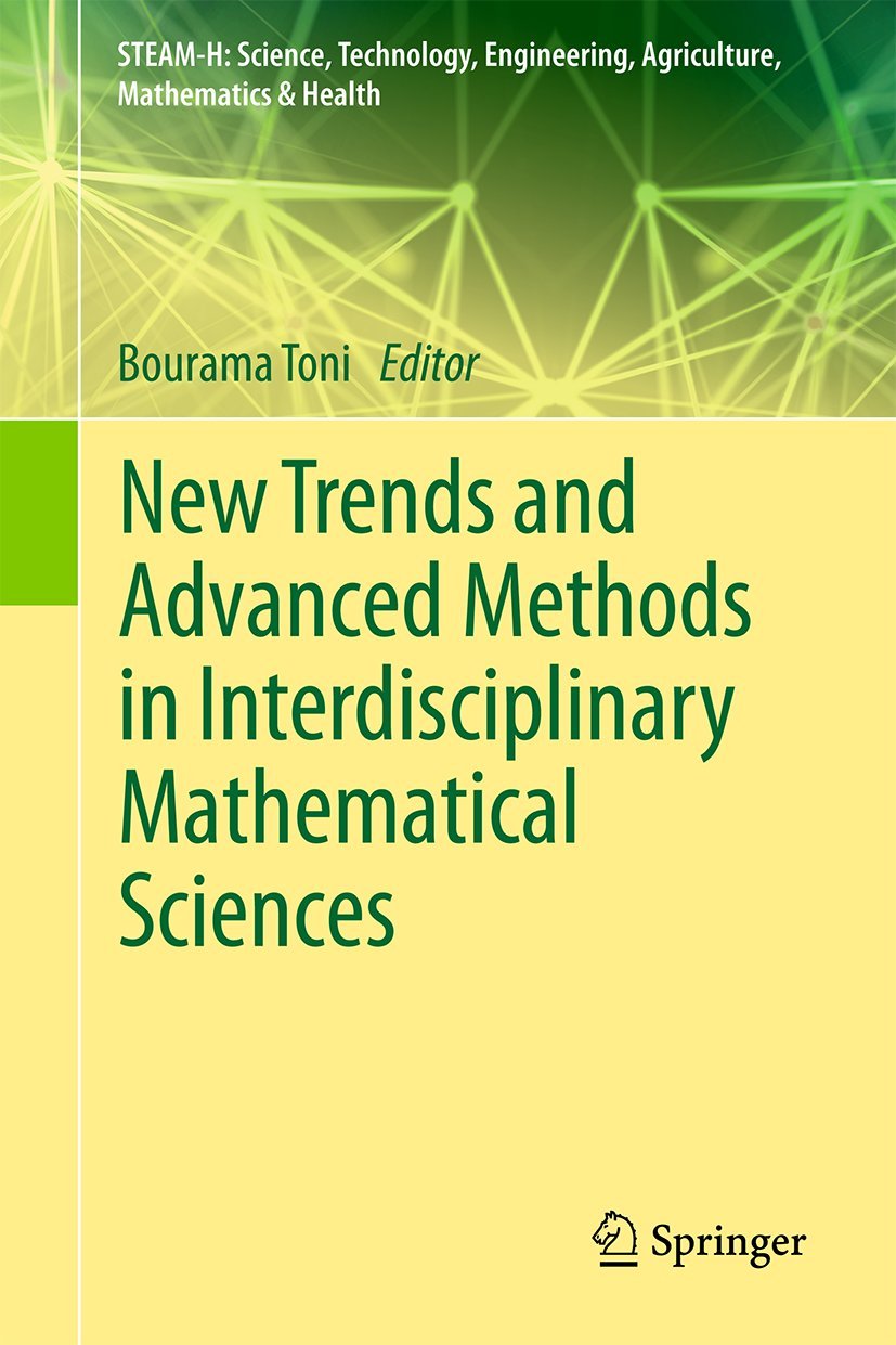New Trends and Advanced Methods in Interdisciplinary Mathematical Sciences (STEAMH: Science, Technology, Engineering, Agricultu,Used