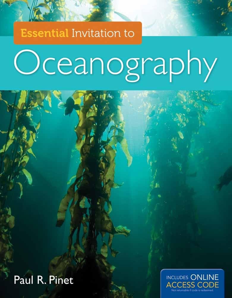 Essential Invitation to Oceanography (Jones & Bartlett Learning Titles in Physical Science),Used