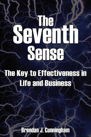 The Seventh Sense: The Key To Your Effectiveness In Life And Business,Used