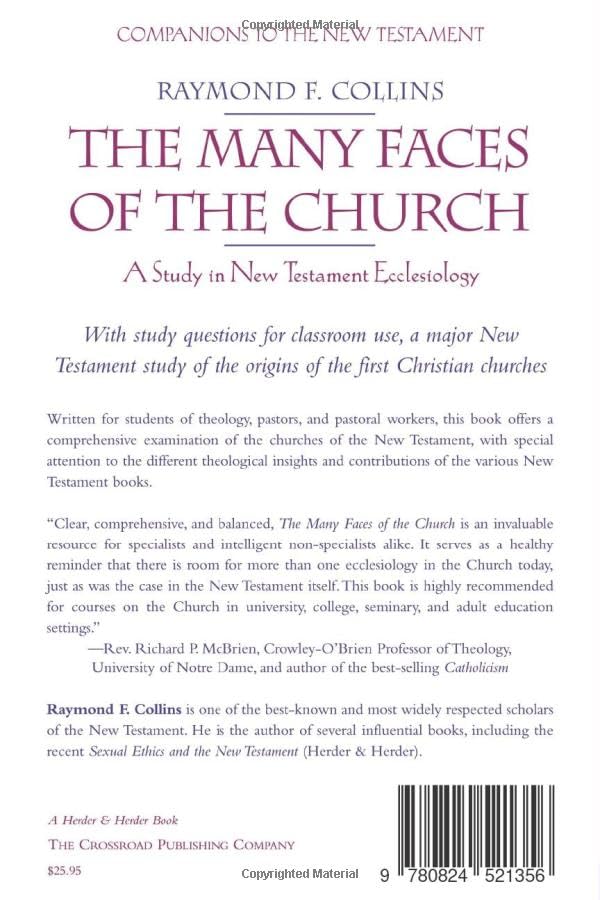 The Many Faces of the Church: A Study in New Testament Ecclesiology (Companions to the New Testament),Used