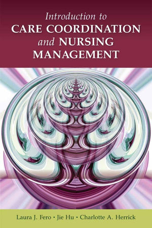 Introduction to Care Coordination and Nursing Management,Used