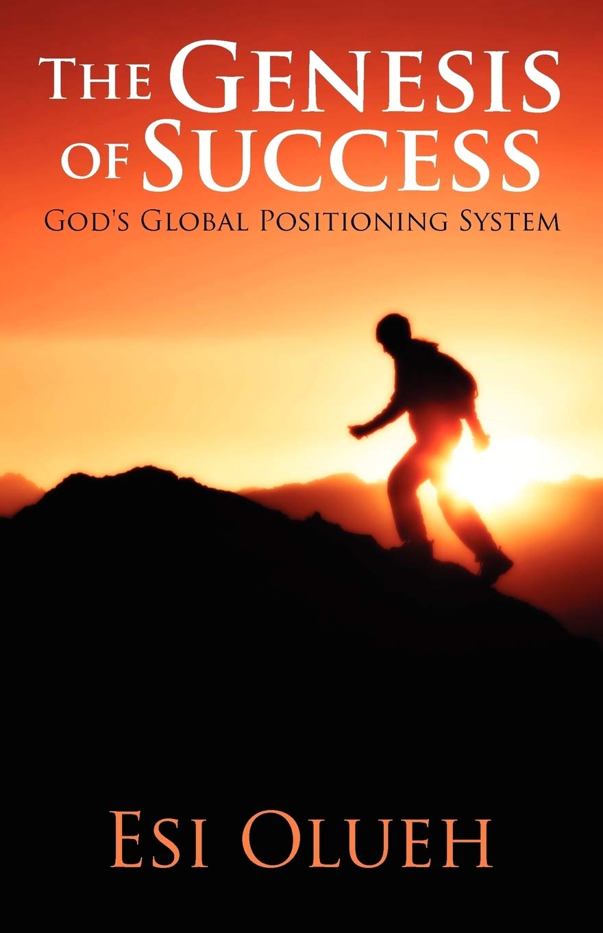 The Genesis Of Success: God'S Global Positioning System,Used