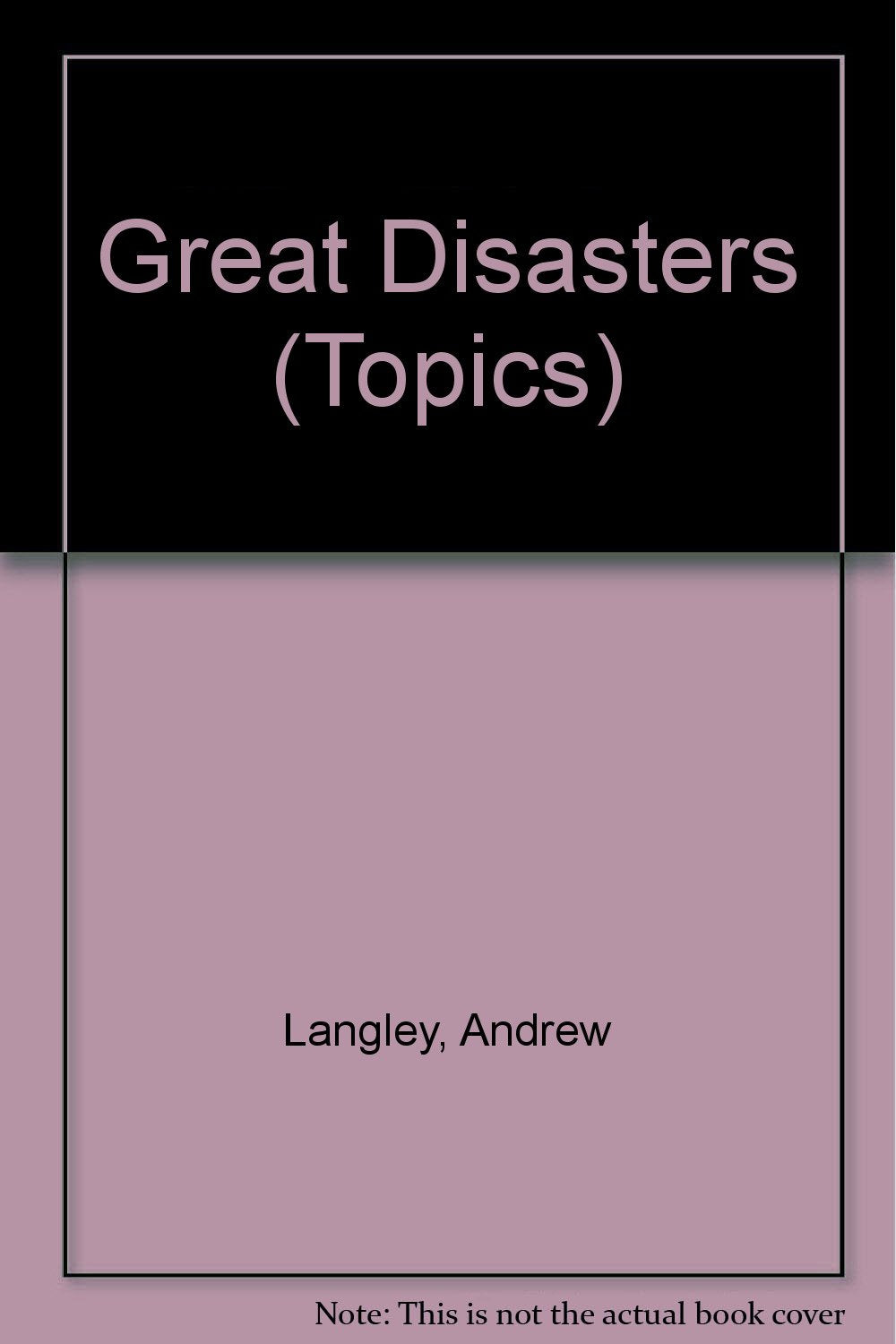 Great Disasters (Topics),Used