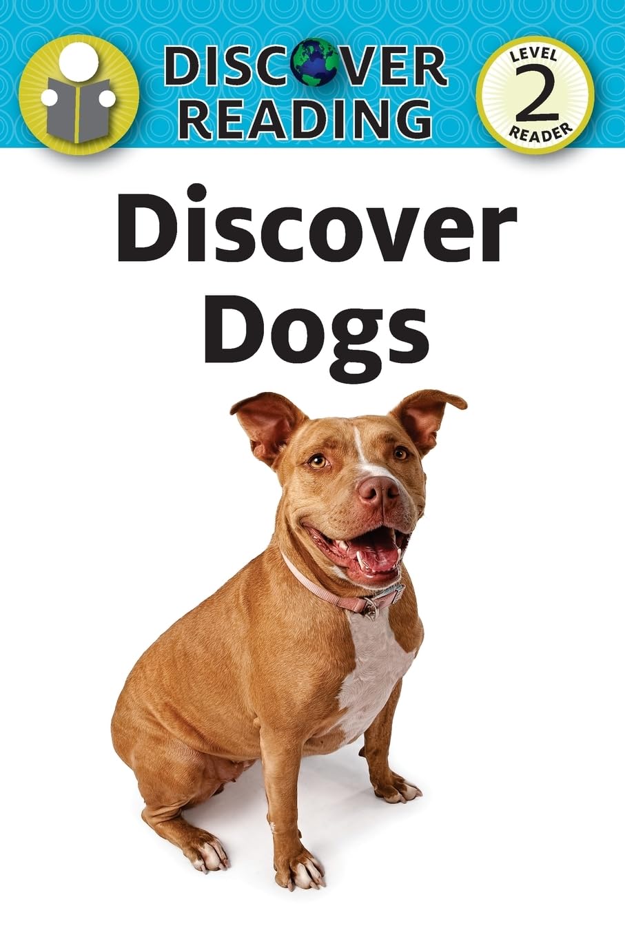 Discover Dogs: Level 2 Reader (Discover Reading),Used