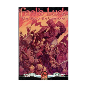 Fools Luck: Way of the Commoner (Changeling, the Dreaming),Used