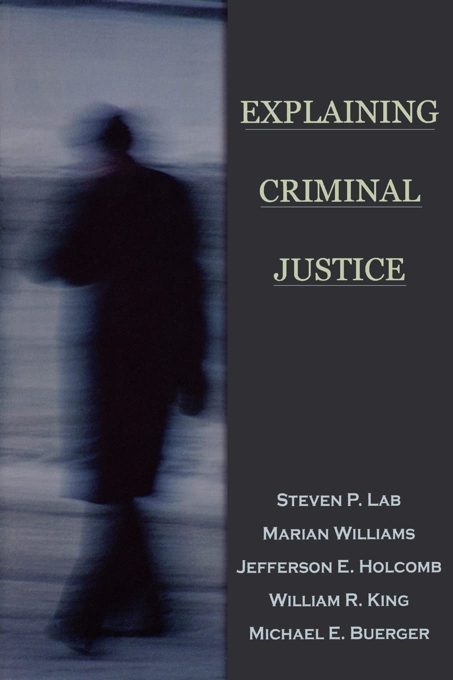 Explaining Criminal Justice,Used