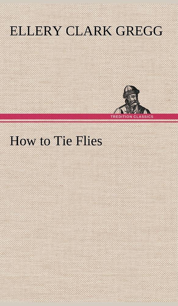 How to Tie Flies,Used