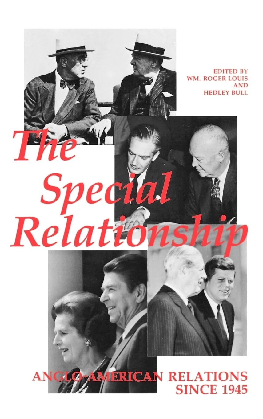 The 'Special Relationship': AngloAmerican Relations since 1945,Used