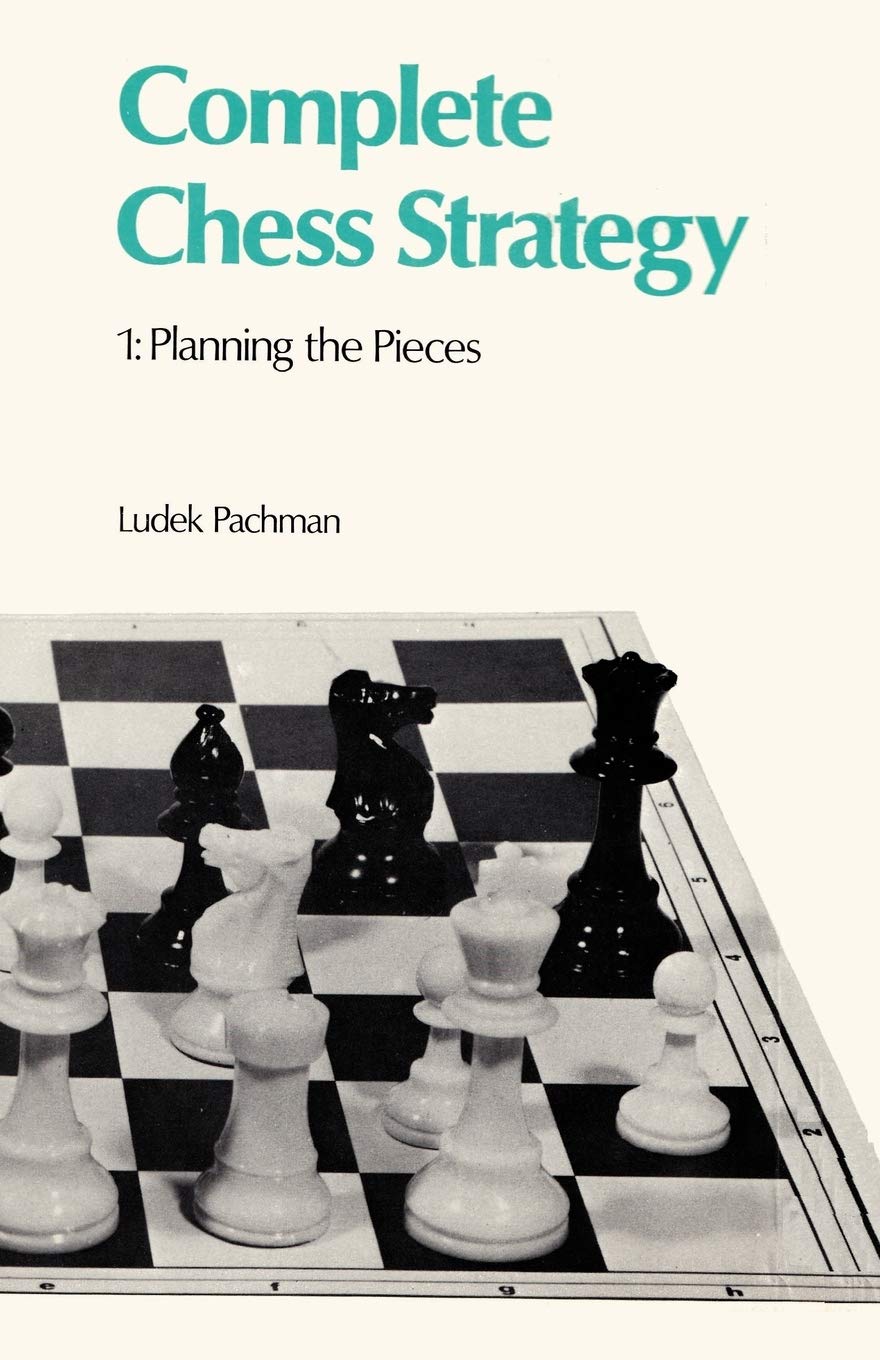 Complete Chess Strategy 1: Planning The Pieces,Used