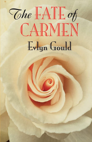 The Fate of Carmen (Parallax: Revisions of Culture and Society),Used