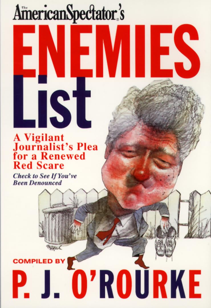 American Spectator'S Enemies List: A Vigilant Journalist'S Plea For A Renewed Red Scare,Used