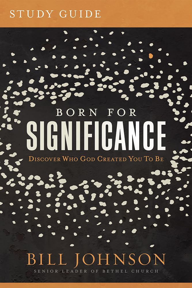 Born for Significance Study Guide,Used