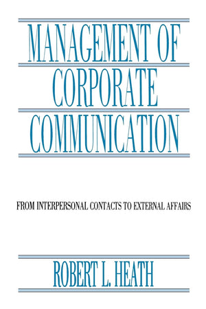 Management Of Corporate Communication (Routledge Communication Series),Used