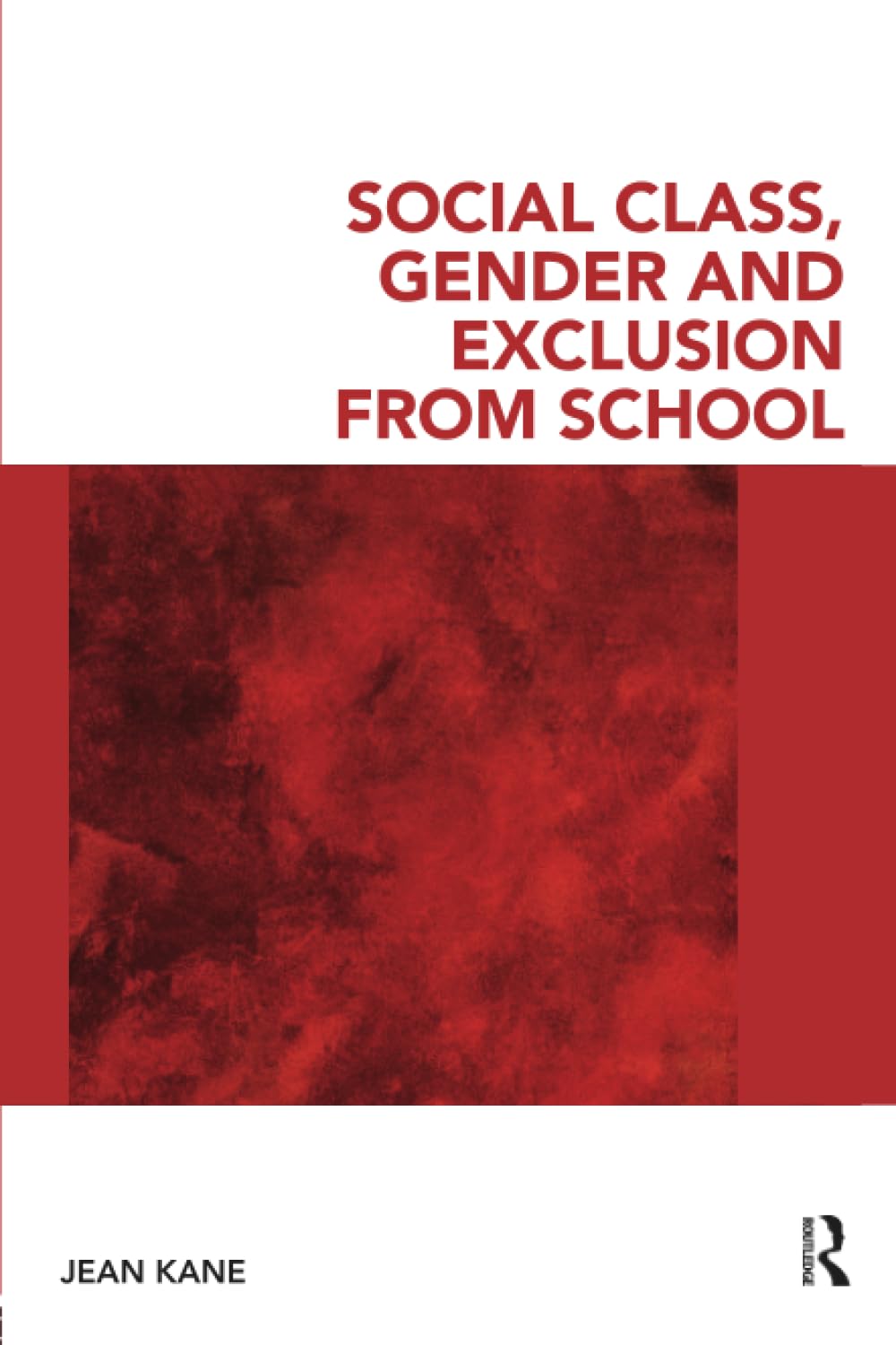 Social Class, Gender And Exclusion From School