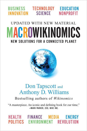 Macrowikinomics: New Solutions For A Connected Planet,Used