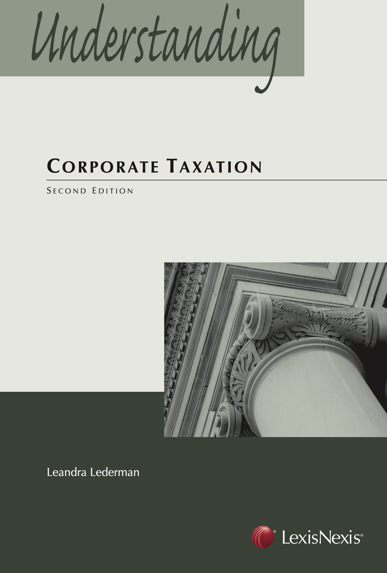 Understanding Corporate Taxation (The Understanding Series),New