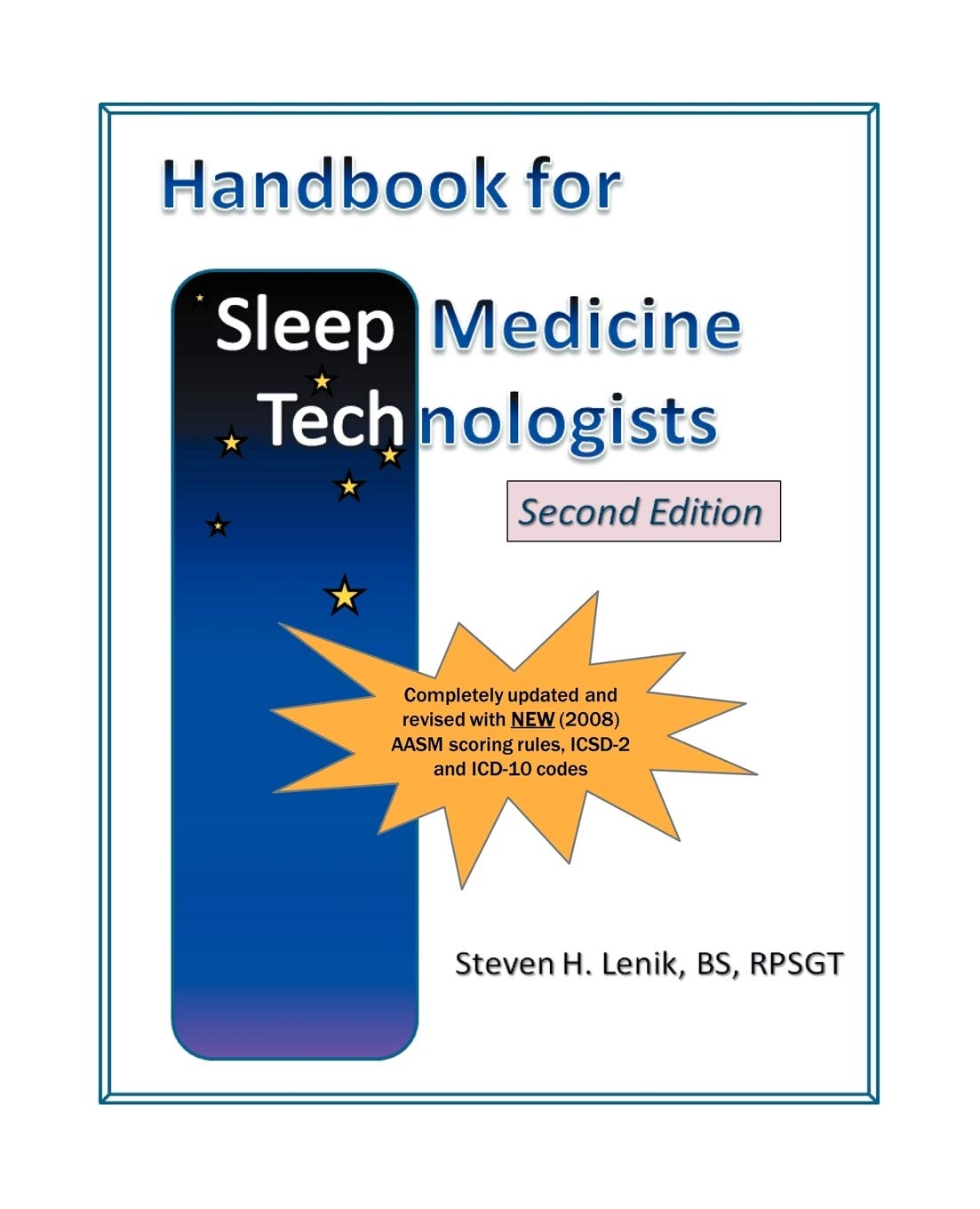 Handbook for Sleep Medicine Technologists: Second Edition,Used