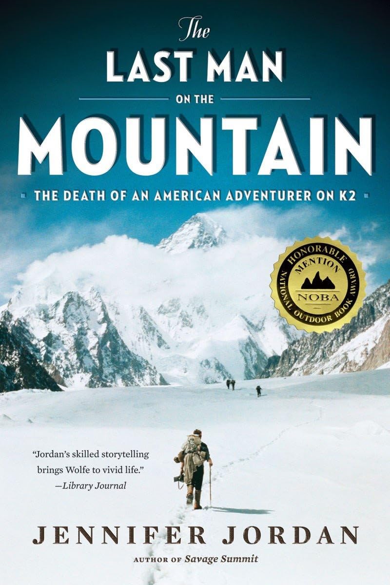 The Last Man On The Mountain: The Death Of An American Adventurer On K2,Used