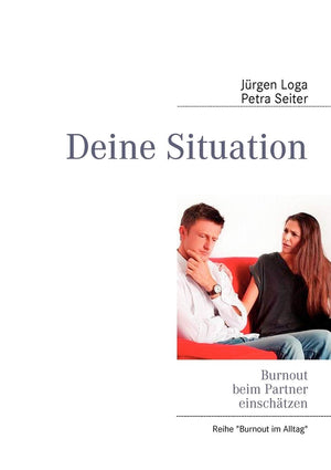 Deine Situation: Burnout beim Partner einschtzen (German Edition),Used