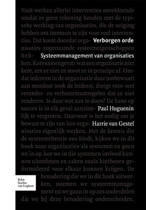 Verborgen Orde: Systeemmanagement Van Organisaties (Dutch Edition),Used