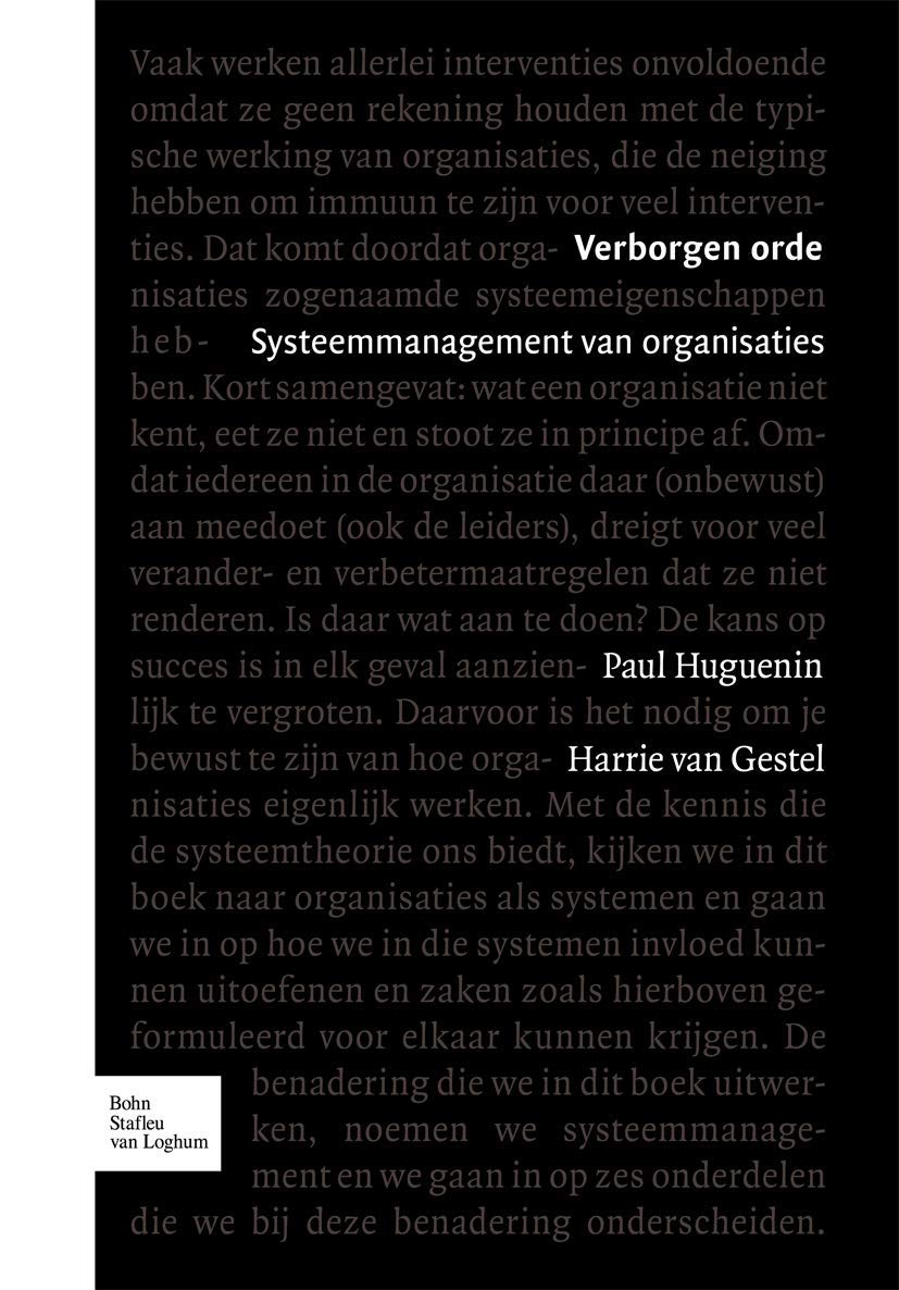 Verborgen Orde: Systeemmanagement Van Organisaties (Dutch Edition),Used