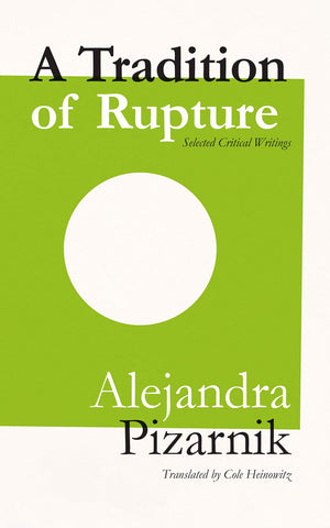 A Tradition of Rupture (Lost Literature, 26),Used